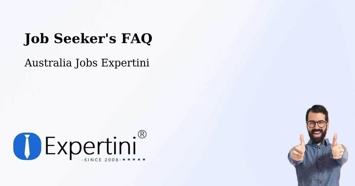 Job Seeker FAQ – Ivanhoe - Australia Jobs Expertini